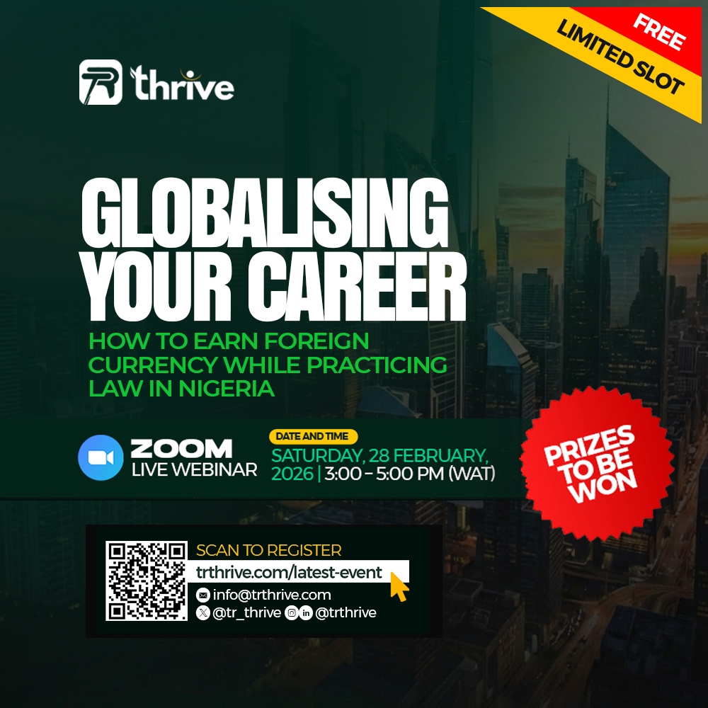 GLOBALISING YOUR CAREER: How to Earn in Foreign Currency while Practicing Law in Nigeria