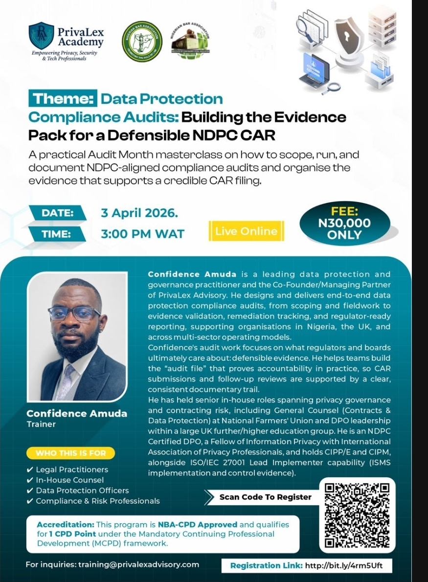 Data Protection Compliance Audits: Building the Evidence Pack for a Defensible NDPC CAR